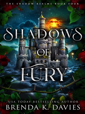 cover image of Shadows of Fury (The Shadow Realms, Book 4)
